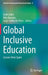 Global Inclusive Education: Lessons from Spain by Jordi Collet