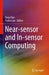 Near-Sensor and In-Sensor Computing by Yang Chai