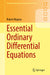 Essential Ordinary Differential Equations by Robert Magnus