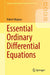 Essential Ordinary Differential Equations by Robert Magnus