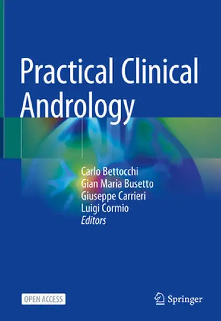 Practical Clinical Andrology by Carlo Bettocchi