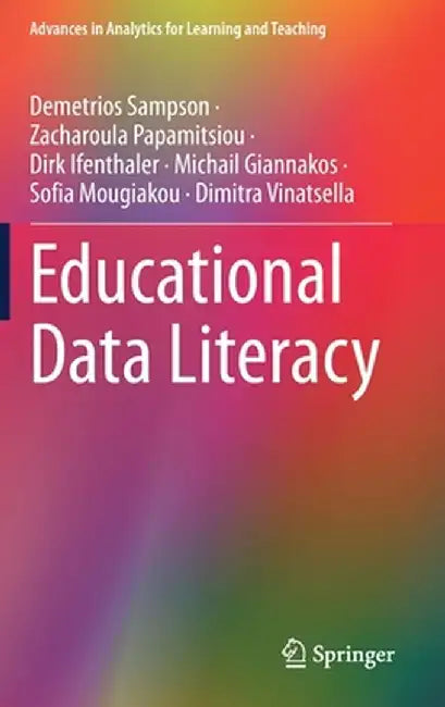 Educational Data Literacy by Demetrios Sampson