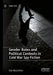 Gender Roles and Political Contexts in Cold War Spy Fiction by Sian MacArthur