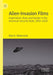 Alien-Invasion Films: Imperialism, Race and Gender in the American Security State, 1950-2020 by Mark E. Wildermuth
