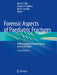 Forensic Aspects of Paediatric Fractures: Differentiating Accidental Trauma from Child Abuse by Rob A. C. Bilo
