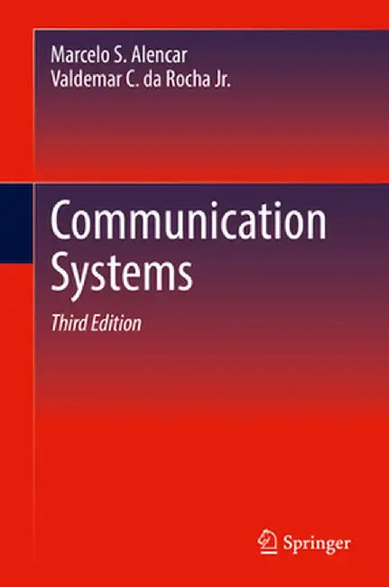 Communication Systems by Marcelo S. Alencar
