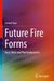 Future Fire Forms: Heat Work and Thermodynamics by Stan