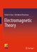 Electromagnetic Theory by Prabir K. Basu