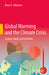 Global Warming and the Climate Crisis: Science Spirit and Solutions by Johansen