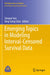 Emerging Topics in Modeling Interval-Censored Survival Data by Jianguo Sun