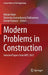 Modern Problems in Construction: Selected Papers from MPC 2021 by Nikolai Vatin