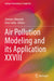 Air Pollution Modeling and Its Application XXVIII by Clemens Mensink