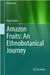 Amazon Fruits: An Ethnobotanical Journey by Nigel Smith