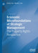 Economic Microfoundations of Strategic Management: The Property Rights Perspective by Kirsten Foss