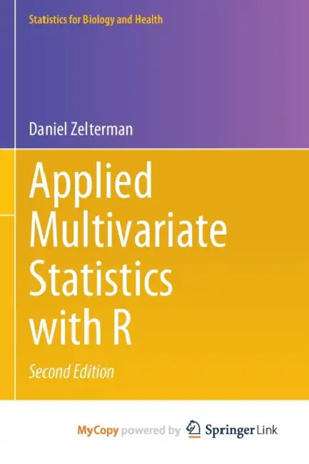 Applied Multivariate Statistics with R by Julie Mai Tran