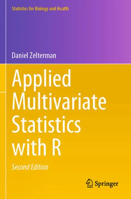 Applied Multivariate Statistics with R by Daniel Zelterman