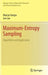 Maximum-Entropy Sampling: Algorithms and Application by Marcia Fampa