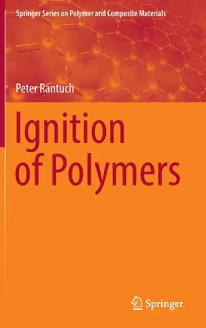 Ignition of Polymers by Peter Rantuch