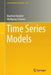 Time Series Models by Manfred Deistler