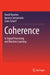 Coherence: In Signal Processing and Machine Learning by David Ramírez