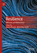 Resilience: Militaries and Militarization by Joanna Bourke
