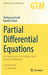 Partial Differential Equations: An Introduction to Analytical and Numerical Methods by Wolfgang Arendt