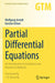 Partial Differential Equations: An Introduction to Analytical and Numerical Methods by Wolfgang Arendt