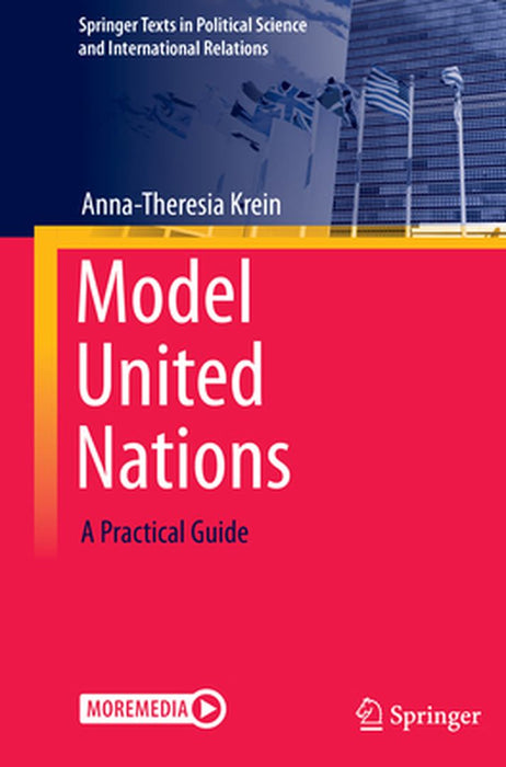 Model United Nations: A Practical Guide by Krein