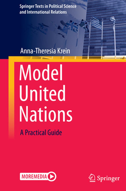 Model United Nations: A Practical Guide by Krein
