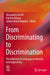 From Discriminating to Discrimination: The Influence of Language on Identity and Subjectivity by Alessandra del Ré