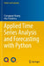 Applied Time Series Analysis and Forecasting with Python by Huang, Changquan
