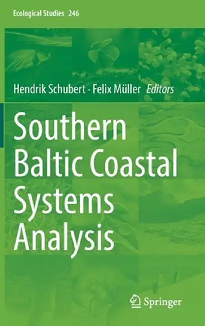 Southern Baltic Coastal Systems Analysis by Hendrik Schubert