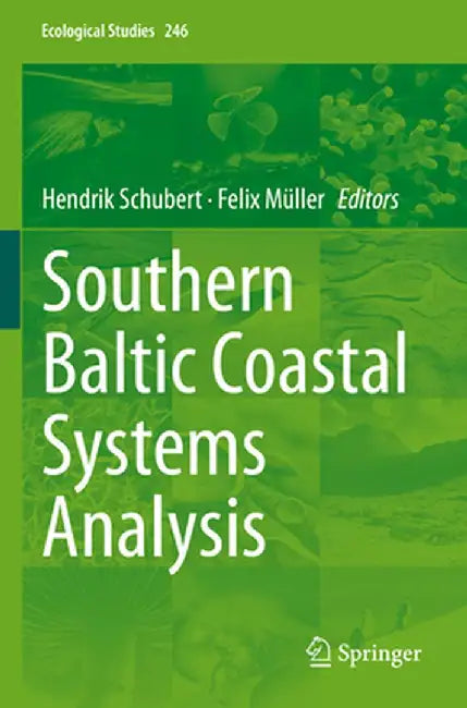 Southern Baltic Coastal Systems Analysis by Hendrik Schubert