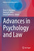 Advances in Psychology and Law by Brian H. Bornstein