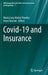Covid-19 and Insurance by María Luisa Muñoz Paredes