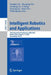 Intelligent Robotics and Applications: 15th International Conference, Icira 2022, Harbin, China, August 1-3, 2022, Proceedings, Part II by Honghai Liu