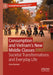 Consumption and Vietnam's New Middle Classes: Societal Transformations and Everyday Life by Arve Hansen
