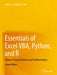 Essentials of Excel Vba, Python, and R: Volume I: Financial Statistics and Portfolio Analysis by John Lee