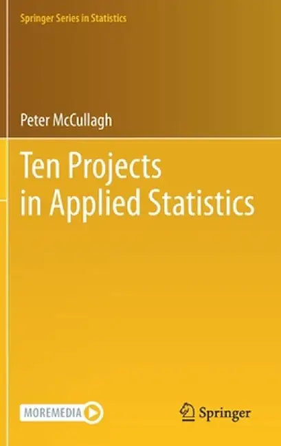 Ten Projects in Applied Statistics by Peter McCullagh
