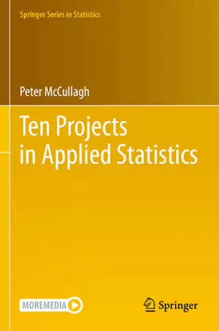 Ten Projects in Applied Statistics by Peter McCullagh