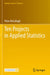 Ten Projects in Applied Statistics by Peter McCullagh