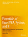 Essentials of Excel Vba, Python, and R: Volume II: Financial Derivatives, Risk Management and Machine Learning by John Lee