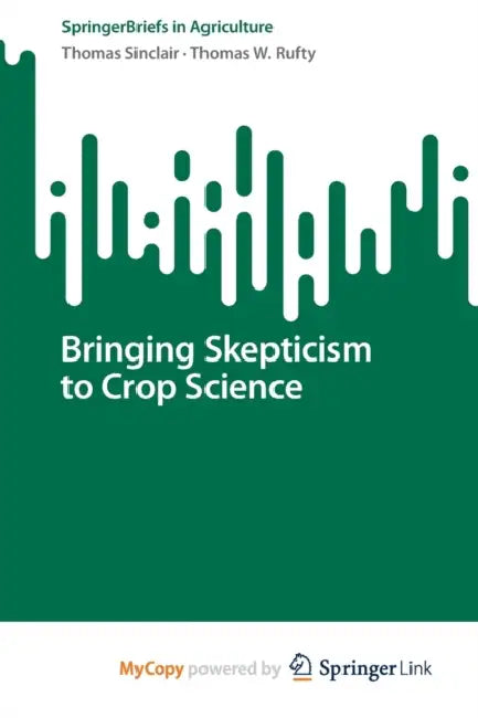 Bringing Skepticism to Crop Science by Joseph A. (Chicago State University, USA) Balogun