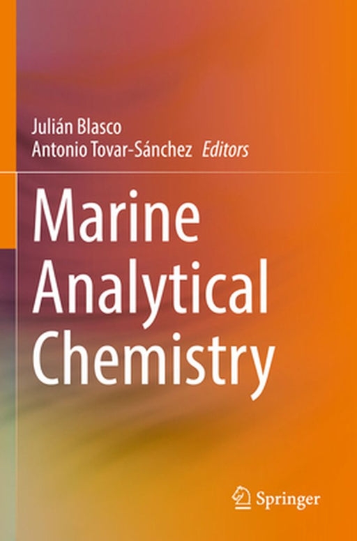 Marine Analytical Chemistry by Blasco, Julián
