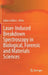 Laser-Induced Breakdown Spectroscopy in Biological, Forensic and Materials Sciences by Gábor Galbács