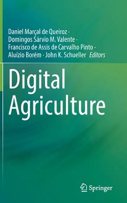 Digital Agriculture by Daniel Marçal de Queiroz