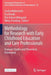 Methodology for Research with Early Childhood Education and Care Professionals: Example Studies and Theoretical Elaboration by Cecilia Wallerstedt
