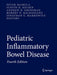 Pediatric Inflammatory Bowel Disease by Petar Mamula