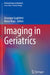Imaging in Geriatrics by Giuseppe Guglielmi