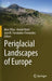 Periglacial Landscapes of Europe by Marc Oliva